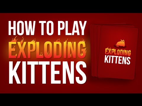 How to play Exploding Kittens