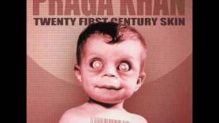 Praga Khan - Visions & Imaginations