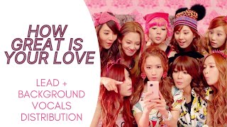 Girls' Generation - HOW GREAT IS YOUR LOVE