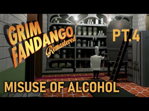 GRIM FANDANGO - Don't spill the wine! (pt.4)