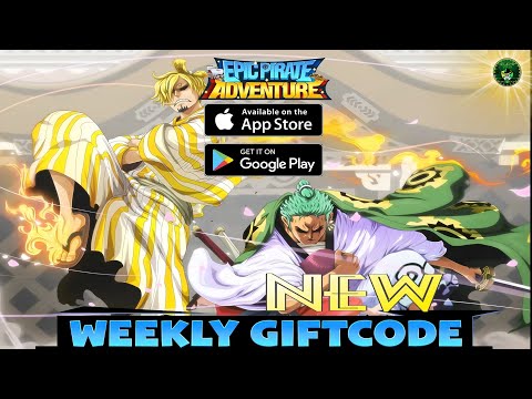 Epic Pirate Adventure - Weekly Gift Code 🎁 #10 Treasure Hunter Adventure Onepiece RPG🔥android/iOS
