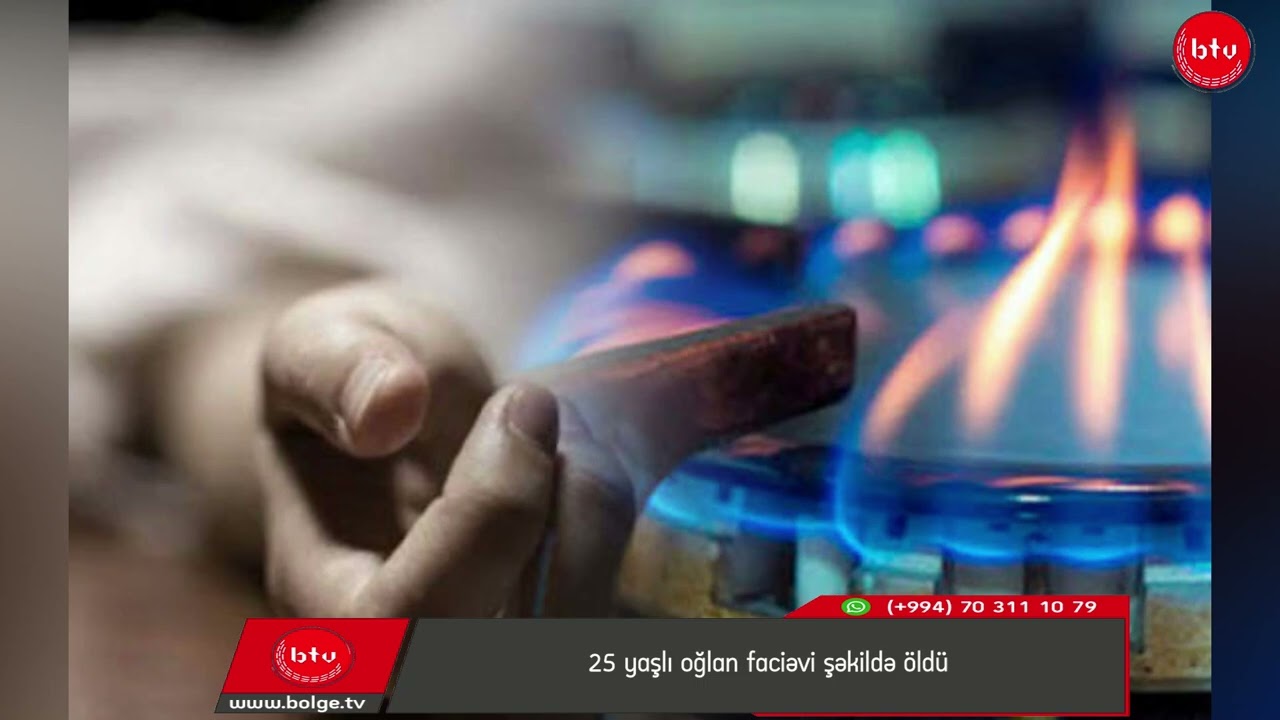 25 yaşlı oğlan faciəvi şəkildə öldü