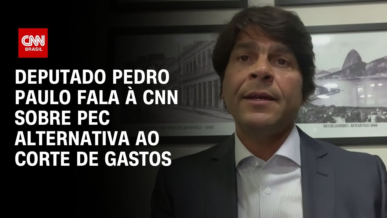 Deputado Pedro Paulo fala à CNN sobre PEC alternativa ao corte de gastos | BASTIDORES CNN