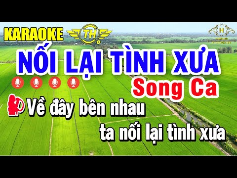 Nối Lại Tình Xưa Karaoke Song Ca Nhạc Sống Dễ Hát | Trọng Hiếu