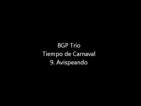 BGP Trío - 9.Avispeando.