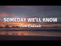 SOMEDAY WE'LL KNOW by New Radicals (Lyric Video)
