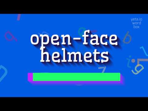 OPEN-FACE HELMETS - HOW TO PRONOUNCE IT? #open-face helmets