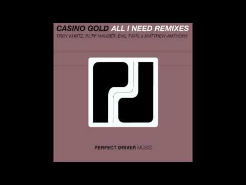 Casino Gold - All I Need (Evil Twin Remix) [Perfect Driver Music]