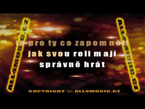 KJ0291 NEDVĚDI-Kočovní herci (Karaoke verze)
