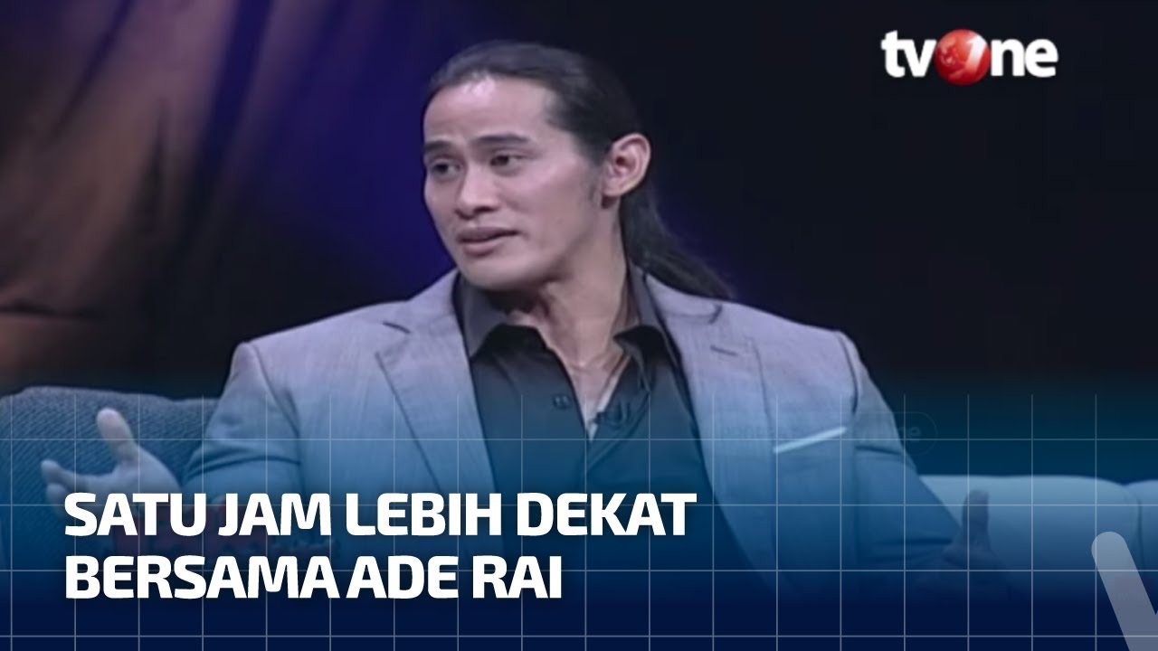 Satu Jam Lebih Dekat Bersama Ade Rai | SJLD tvOne