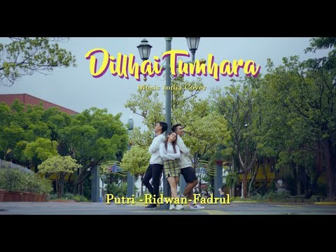 DIL HAI TUMHARA - PUTRI ISNARI RIDWAN & FADRUL ll MUSIC INDIA COVER(LYRIC)