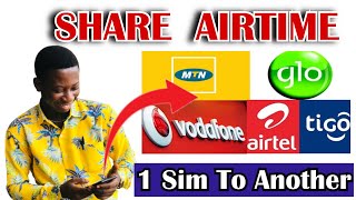 How to transfer airtime from one Sim Card to another SIM card - Code Released