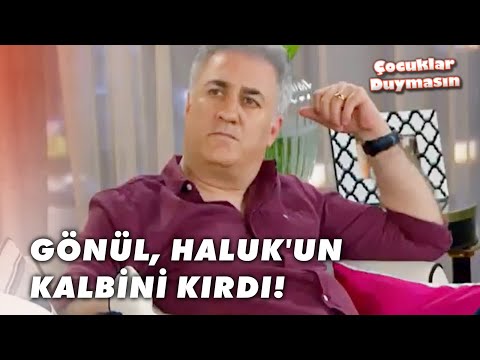 Gönül, Haluk'un Kalbini Kırdı! - Çocuklar Duymasın 6.Bölüm