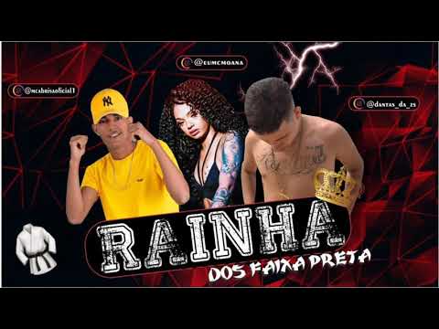 MC ABRISA E DANTAS DA ZS FEAT. MC MOANA - RAINHA DOS FAIXA PRETA - MÚSICA NOVA
