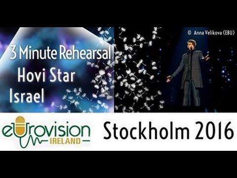 Eurovision 2016: Second rehearsal for Hovi Star from Israel with 'Made of stars'