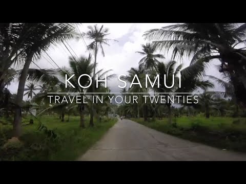 Koh Samui | Travel in Your Twenties Video