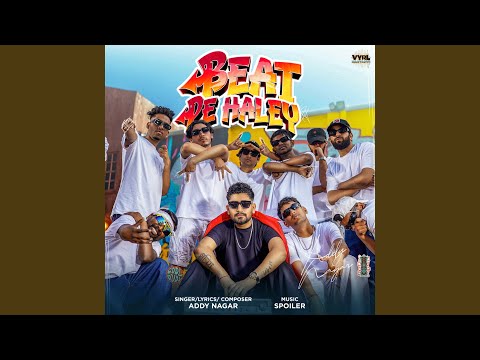 Beat Pe Haley — watch video