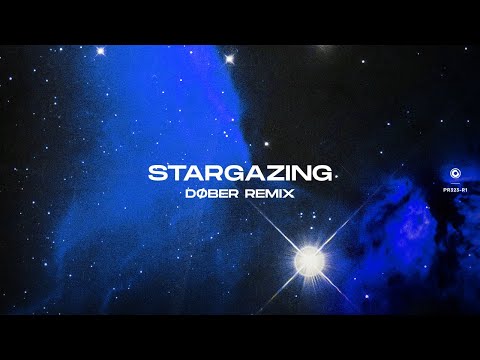 Monocule x Leo Stannard - Stargazing (DØBER Remix)