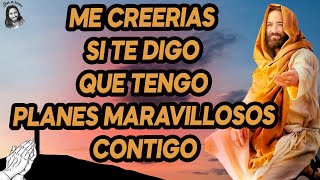 DIOS TE DICE HOY👉Me creerias si te digo tengo planes maravillosos para ti #dios #colombia
