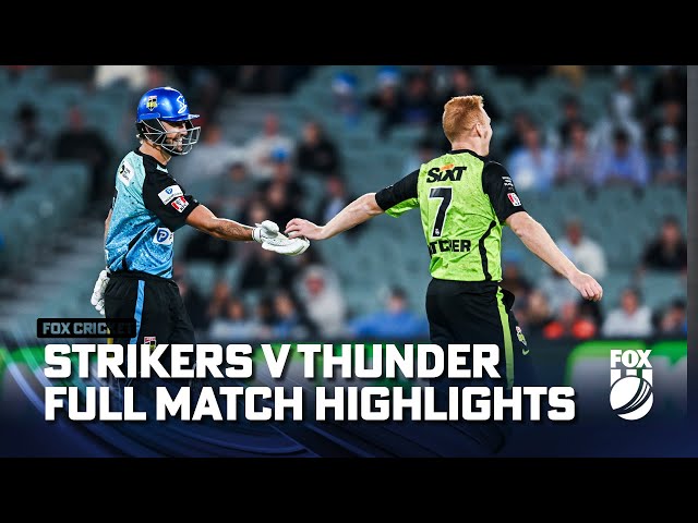 Adelaide Strikers vs. Sydney Thunder – Full Match Highlights I 19/12/23 I Fox Cricket