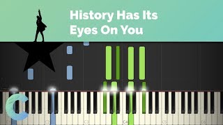 Hamilton - History Has Its Eyes On You Piano Tutorial