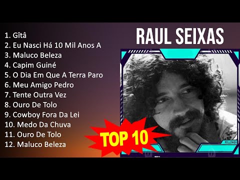 R a u l S e i x a s 2023 MIX - Top 10 Best Songs - Greatest Hits - Full Album