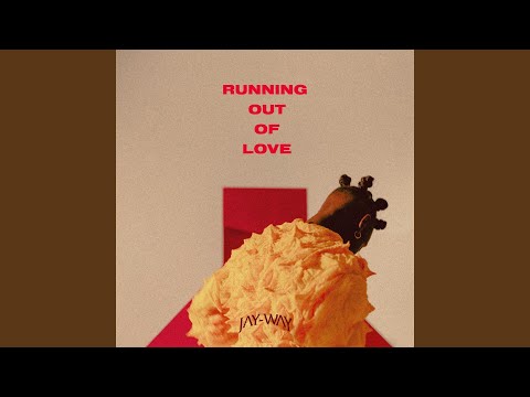 Running Out Of Love