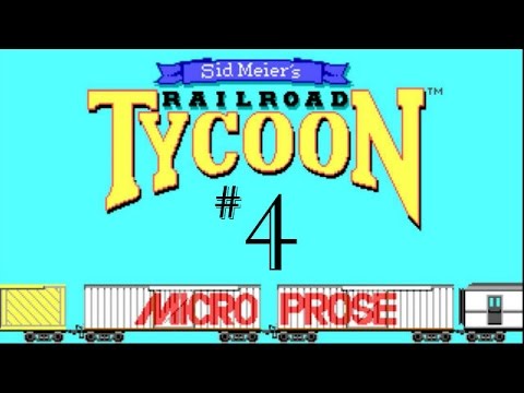 Let's Play The Original Railroad Tycoon 1 |  Part 4 |