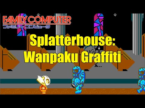 Splatterhouse: Wanpaku Graffiti (1989) - Famicom Retro Let's Play!