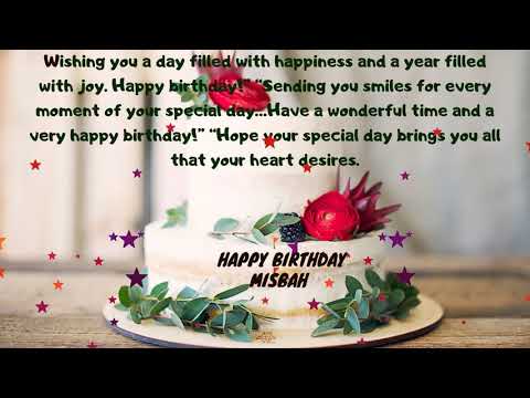 Happy Birthday Misbah, Happy Birthday Misbah Status Song