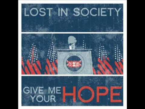 Lost In Society - Not Afraid (Produced by Pete Steinkopf - The Bouncing Souls)