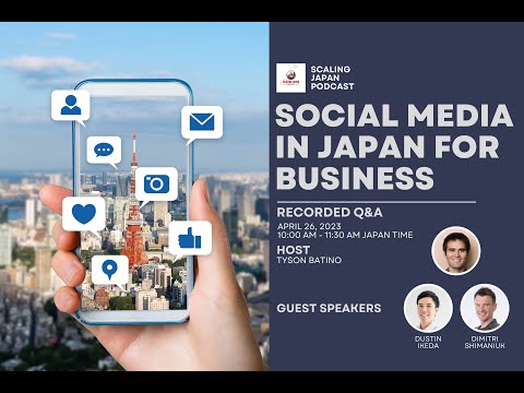 Using Social Media in Japan to Grow Your Business