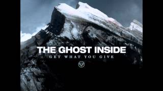 The Ghost Inside - This Is What I Know About Sacrifice