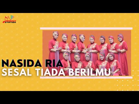 Nasida Ria - Sesal Tiada Berilmu (Official Music Video)