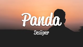 Desiigner - Panda (Lyrics)