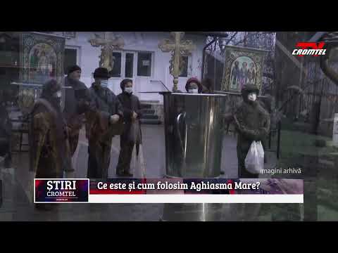 ȘTIRI CROMTEL TV - Ce este și cum folosim Aghiasma Mare?
