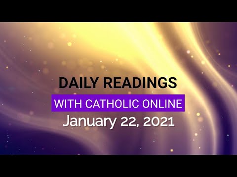 Click to Watch the Daily Reading for Friday, January 22nd, 2021 video