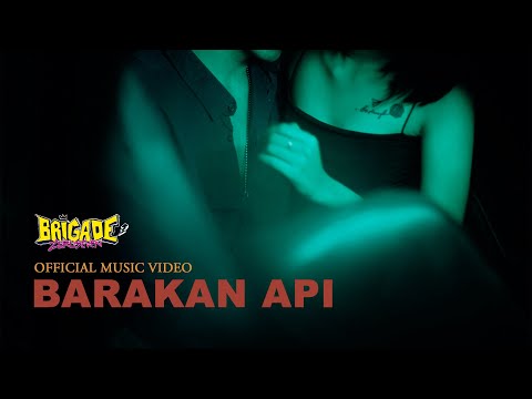 Brigade 07 - Barakan Api (Official Music Video) | Realizm87