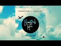 Ocean's Four Ft. Adam Clay - Beautiful Life (2019 Rework Radio Edit)