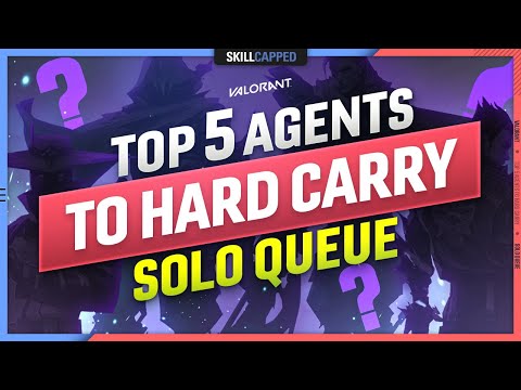 Top 5 OVERPOWERED AGENTS to HARD CARRY SOLO QUEUE - Valorant Tier List Guide