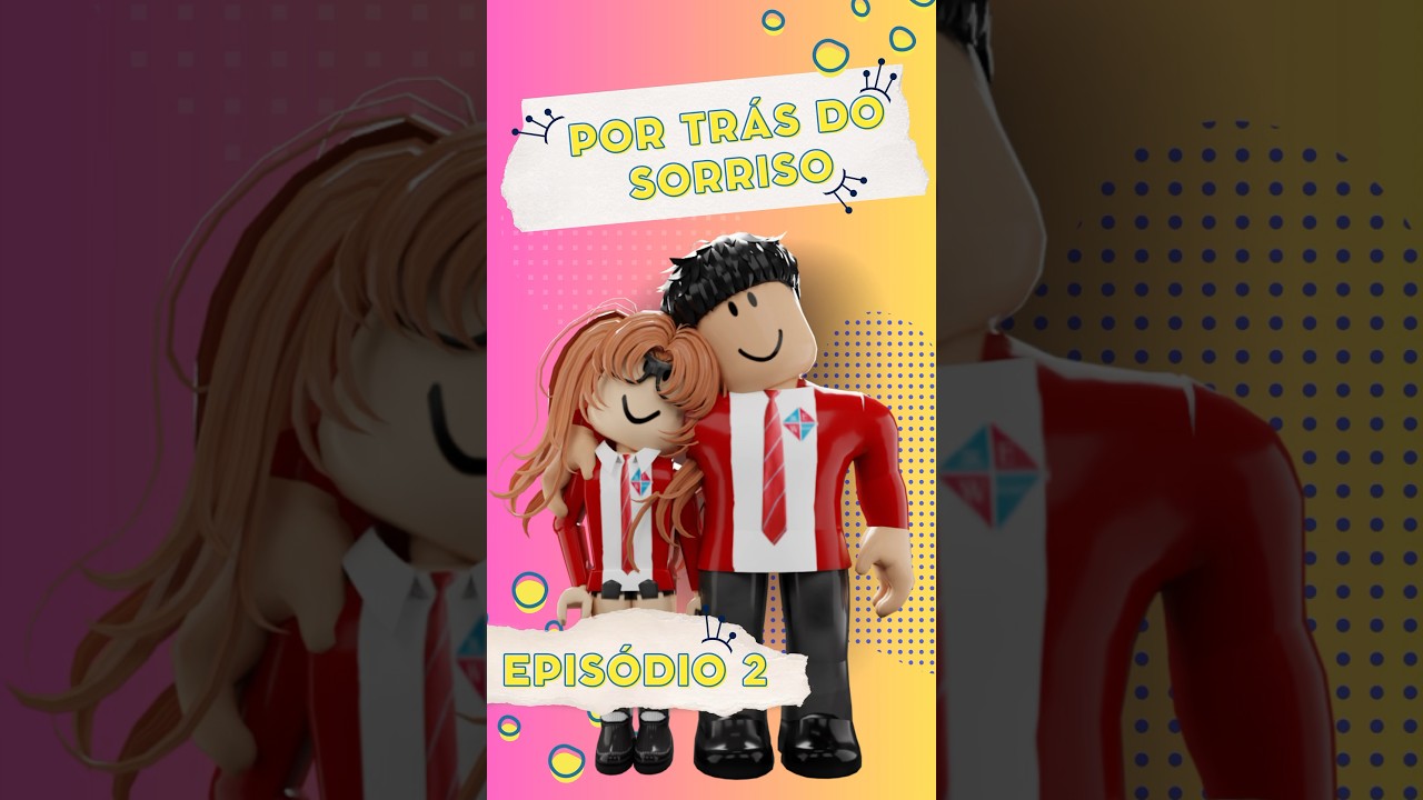 Por Trás do Sorriso - EP 2.  Com @RobertoBrendo #roblox #brookhaven