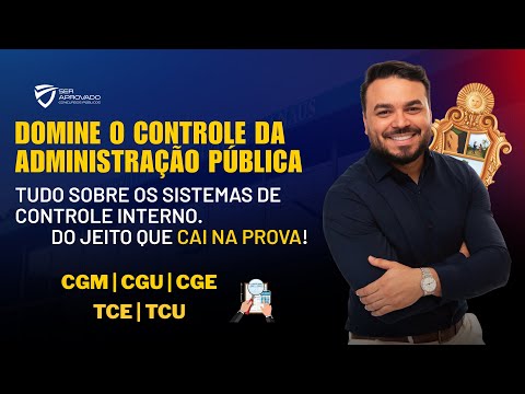 CONTROLE DA ADMINISTRAÇÃO PÚBLICA: CONCEITOS RELATIVOS AOS SISTEMAS DE CONTROLE INTERNO