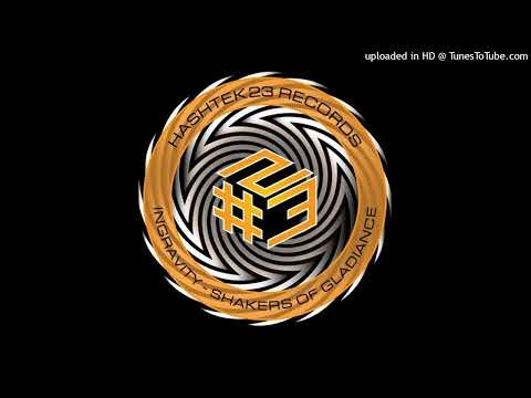Ingravity - Shakers of Gladiance