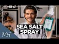 Top 3 Sea Salt Sprays | Men's Hair 2020