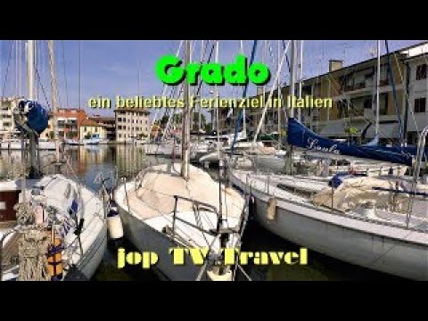 Rundgang durch Grado ein beliebtes Ferienziel in Italien jop TV Travel