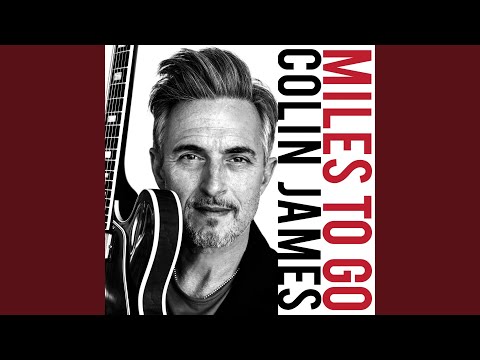 I Will Remain - Colin James