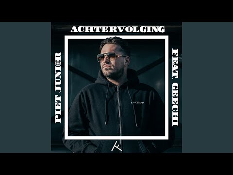 Achtervolging (Feat. Geechi)