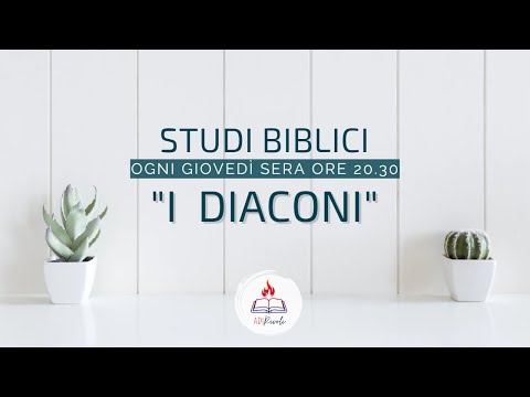 I DIACONI | 1 Timoteo 3:8-13 | Pastore Giuseppe Crapanzano | Studio Biblico 26/01/23