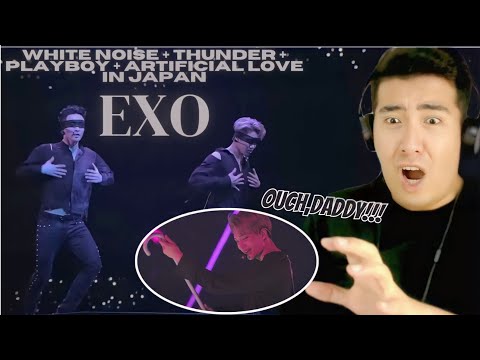 [REACTION] EXO | EXO(엑소) - White Noise + Thunder + PLAYBOY + Artificial Love In Japan