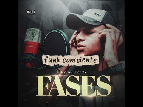 MC DN COSTA - FUNK CONCIENTE